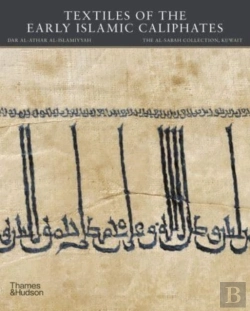 Bertrand.pt - Textiles Of The Early Islamic Caliphates