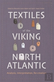 Textiles Of The Viking North Atlantic