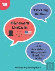Texting With Abraham Lincoln