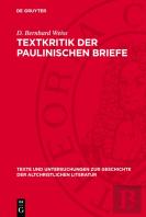 Textkritik Der Paulinischen Briefe