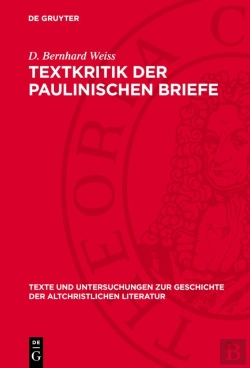 Bertrand.pt - Textkritik Der Paulinischen Briefe