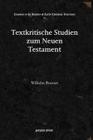 Textkritische Studien Zum Neuen Testament
