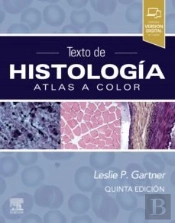 Texto De Histologia. Atlas A Color