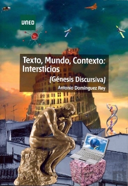 Bertrand.pt - Texto, Mundo, Contexto: Intersticios. (Génesis Discursiva)