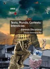 Texto, Mundo, Contexto: Intersticios. (Génesis Discursiva)