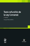 Texto Refundido De La Ley Concursal 2ª Edicion. Incluye Indi