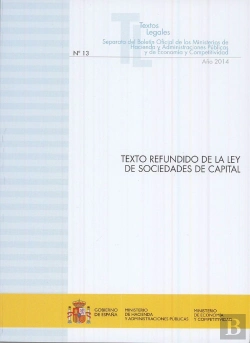 Bertrand.pt - Texto Refundido De La Ley De Sociedades De Capital