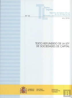 Bertrand.pt - Texto Refundido De La Ley De Sociedades De Capital