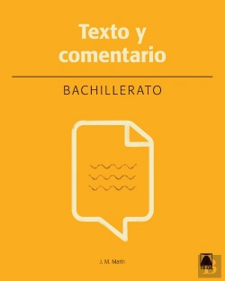 Bertrand.pt - Texto Y Comentario 1. Lengua Y Literatura. Bachillerato (Nueva Ed.)