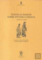 Textos Clássicos sobre Pintura Chinesa