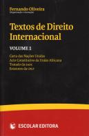 Textos de Direito Internacional - Vol. I