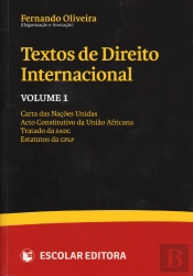 Textos de Direito Internacional - Vol. I