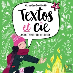 Bertrand.pt - Textos & Cie V 03 : #Toutpouretreheureuse!