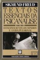 Textos Essenciais da Psicanálise Volume I