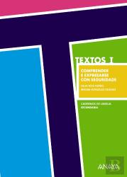 Textos I. Comprender E Expresarse Con Seguridade.
