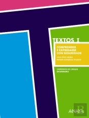 Textos I. Comprender E Expresarse Con Seguridade.