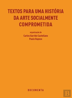 Bertrand.pt - Textos para uma História da Arte Socialmente Comprometida