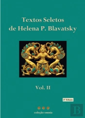 Textos Seletos de Helena P. Blavatsky - Volume II