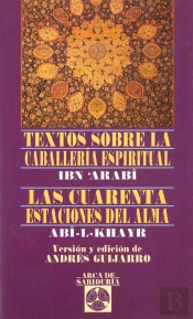 Textos Sobre La Caballería Espiritual - La Cuarenta Estaciones Del Alma