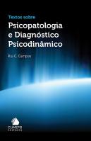Textos sobre Psicopatologia e Diagnóstico Psicodinâmico