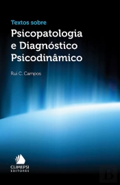 Textos sobre Psicopatologia e Diagnóstico Psicodinâmico
