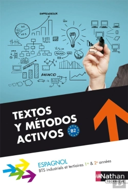 Bertrand.pt - Textos Y Metodos Activos Bts 1re & 2e Annees B2 -  Livre Eleve 2013