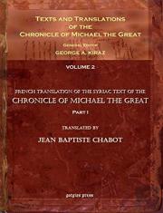 Texts And Translations Of The Chronicle Of Michael The Great (Vol 3)