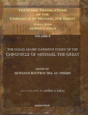 Texts And Translations Of The Chronicle Of Michael The Great (Vol 5)