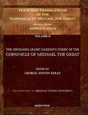 Texts And Translations Of The Chronicle Of Michael The Great (Vol 6)