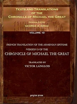 Bertrand.pt - Texts And Translations Of The Chronicle Of Michael The Great (Vol 8)