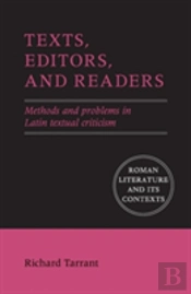 Texts, Editors, And Readers
