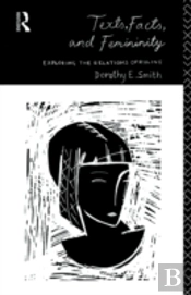 Texts, Facts And Femininity
