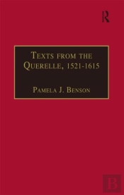 Texts From The Querelle, 1521-1615