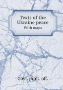Texts Of The Ukraine Peace With Maps