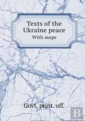 Texts Of The Ukraine Peace With Maps