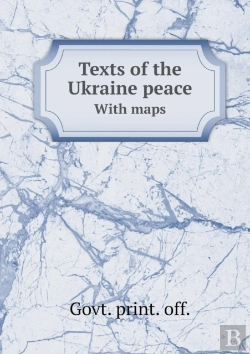 Bertrand.pt - Texts Of The Ukraine Peace With Maps