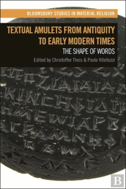 Bertrand.pt - Textual Amulets From Antiquity To Early Modern Times