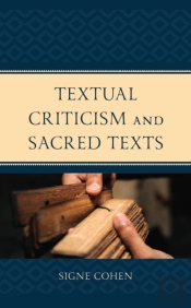 Textual Criticism And Sacred Texts
