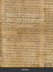 Textual Criticism Of The Old Testament