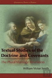 Textual Studies Of The Doctrine And Covenants