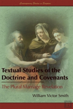 Bertrand.pt - Textual Studies Of The Doctrine And Covenants