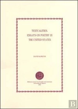 Bertrand.pt - Textualities: Essays On Poetry In The United States