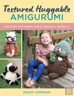 Bertrand.pt - Textured Huggable Amigurumi
