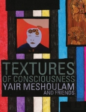 Textures Of Consciousness