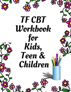 Bertrand.pt - Tf Cbt Workbook For Kids, Teen And Children