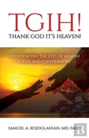 Tgih! Thank God It'S Heaven!