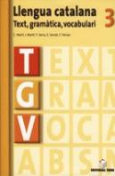 Tgv 3. Llengua Catalana 3 Eso