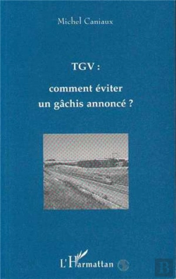 Bertrand.pt - Tgv : Comment Eviter Un Gachis Annonce