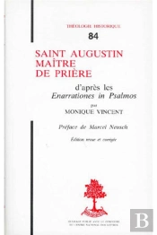 Th N°84 - Saint Augustin, Maître De Prière - D'Après Les Enarrationes In Psalmos