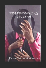 Tha Recovering Lesbian